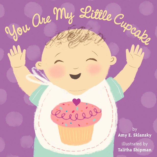 You Are My Little Cupcake