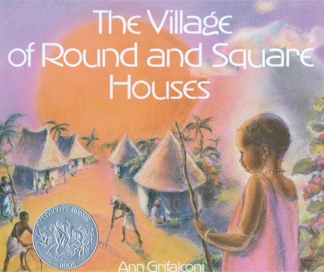 The Village of Round and Square Houses