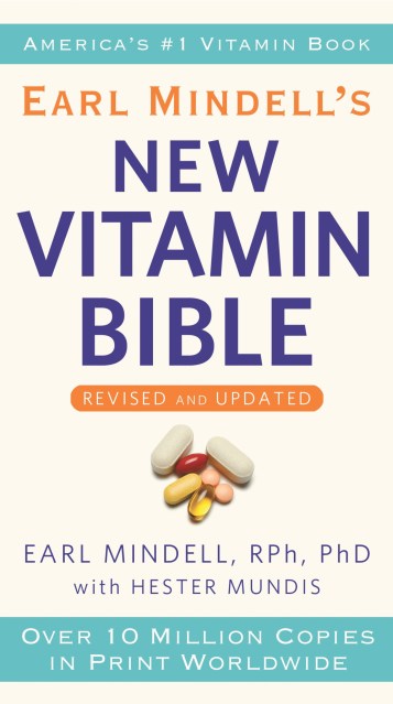 Earl Mindell’s New Vitamin Bible