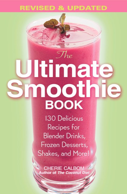 The Ultimate Smoothie Book