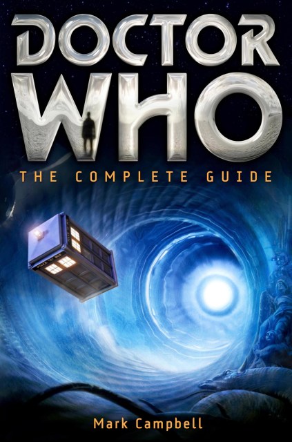 Doctor Who: The Complete Guide