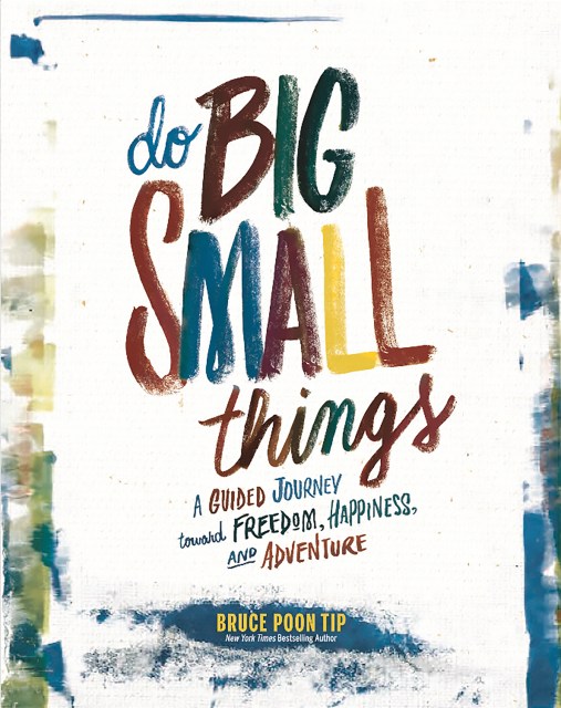 Do Big Small Things