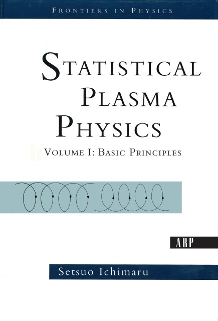 Statistical Plasma Physics, Volume I