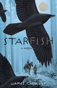 Starfish: A Novel