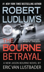 Robert Ludlum’s (TM) The Bourne Betrayal