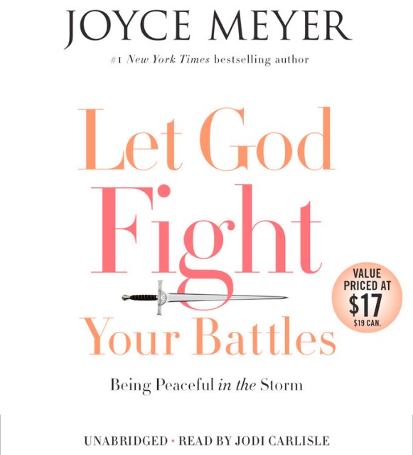 Let God Fight Your Battles