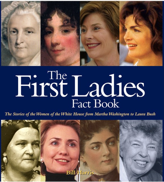 First Ladies Fact Book