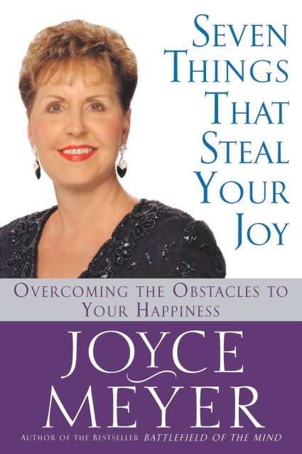 Seven Things That Steal Your Joy