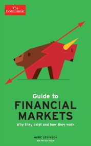 The Economist Guide to Financial Markets