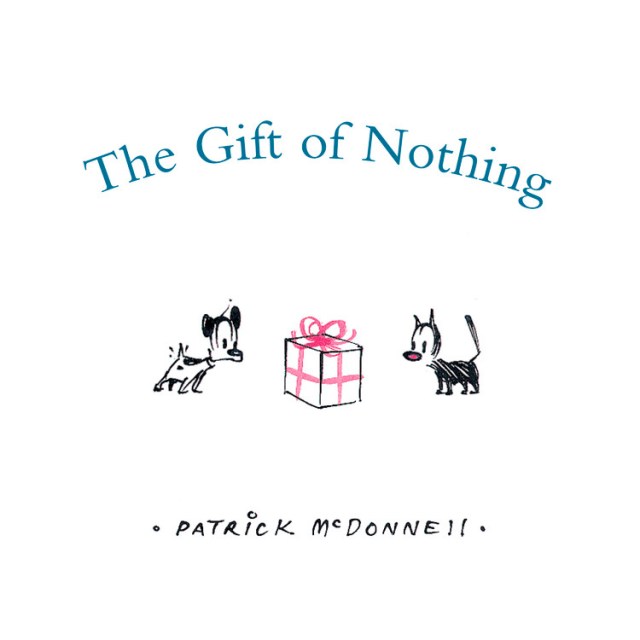 The Gift of Nothing