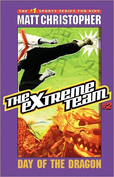 The Extreme Team: Day of the Dragon