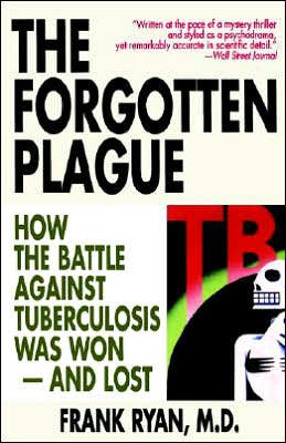 The Forgotten Plague