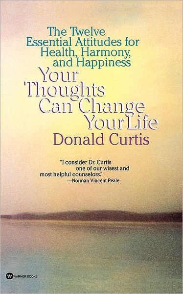 Your Thoughts Can Change Your Life