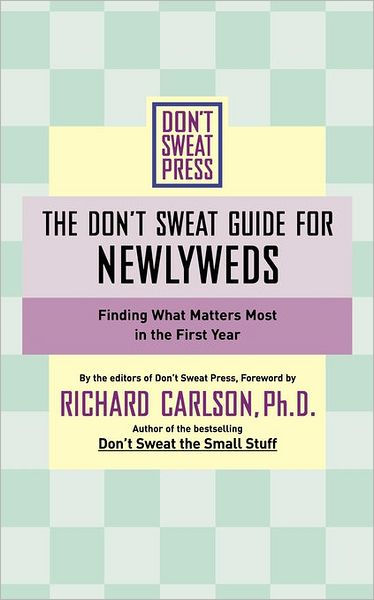 The Don’t Sweat Guide for Newlyweds