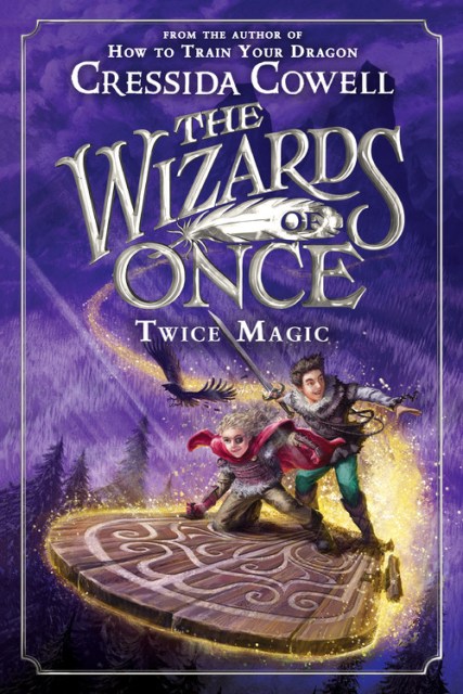 The Wizards of Once: Twice Magic