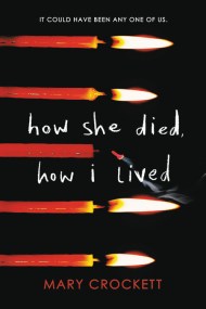 How She Died, How I Lived