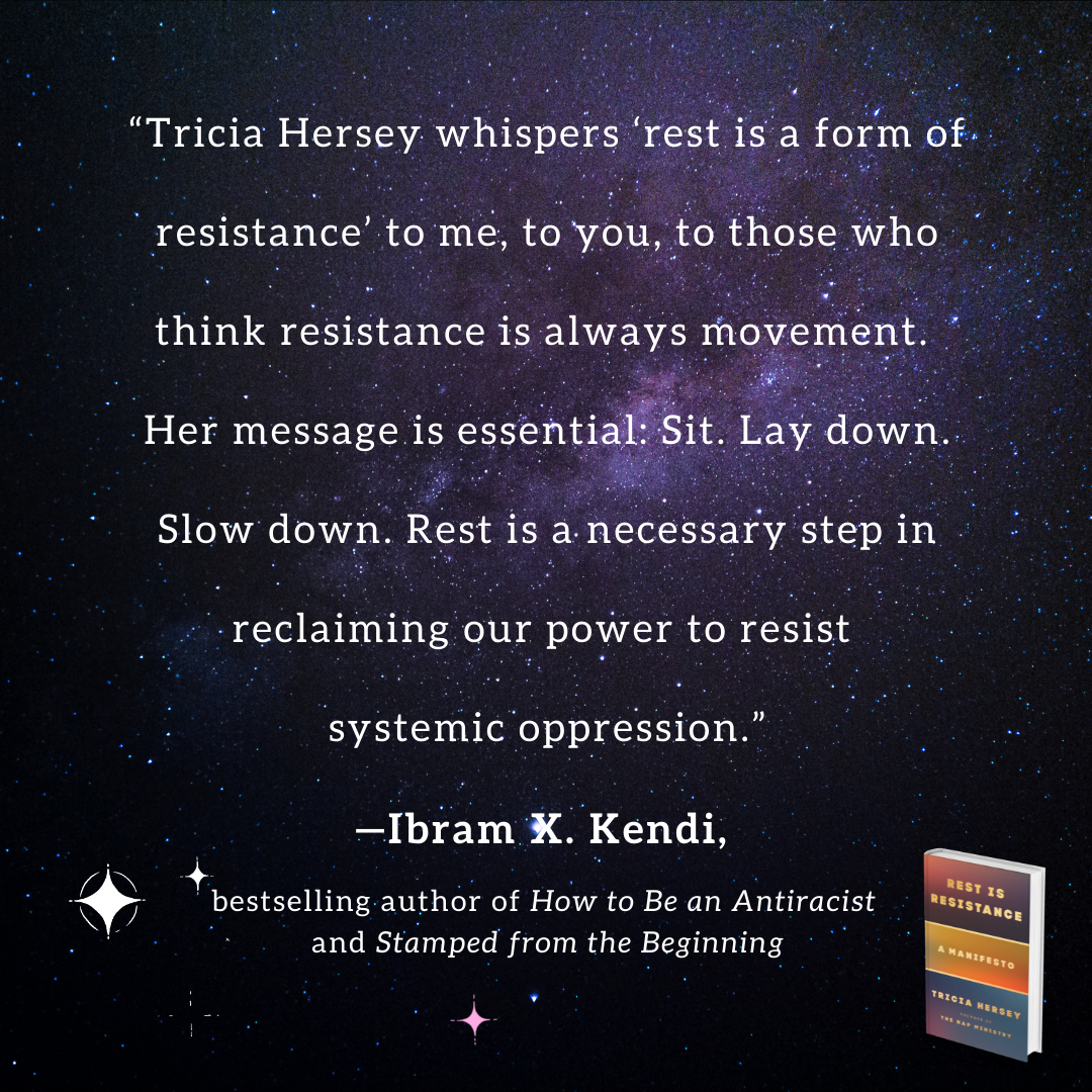 Rest Is Resistance: A Manifesto by Hersey, Tricia