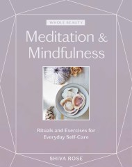 Whole Beauty: Meditation & Mindfulness