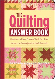 The Quilting Answer Book