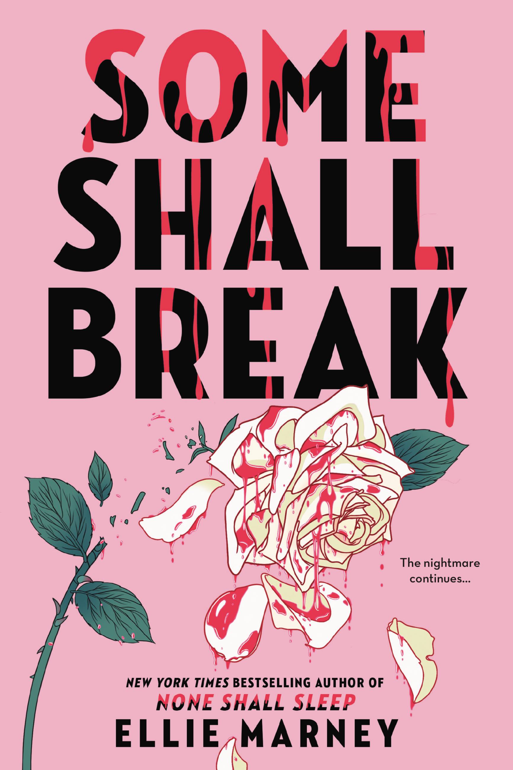 Some Shall Break by Ellie Marney | Hachette Book Group