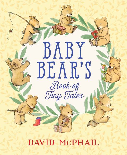 Baby Bear's Book of Tiny Tales