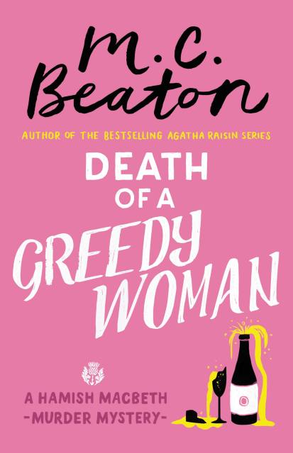 Death of a Greedy Woman