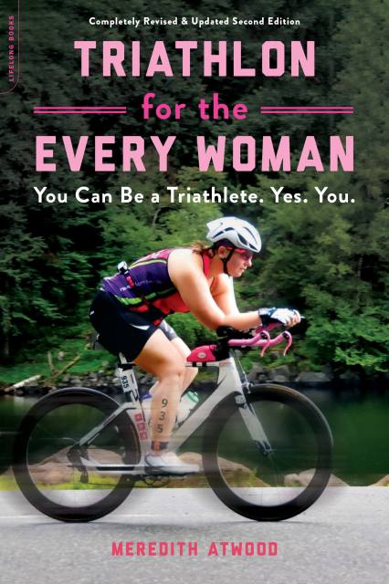 Triathlon for the Every Woman