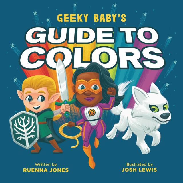 Geeky Baby’s Guide to Colors