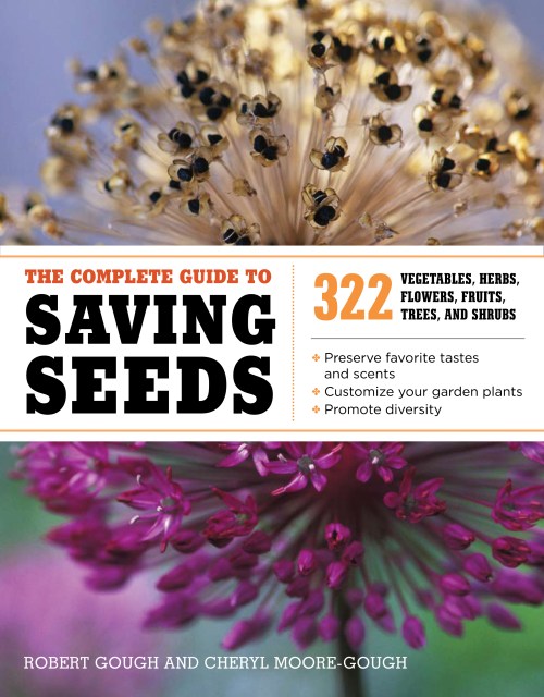 The Complete Guide to Saving Seeds