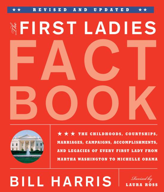 First Ladies Fact Book — Revised and Updated