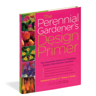 The Perennial Gardener's Design Primer