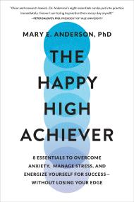 The Happy High Achiever