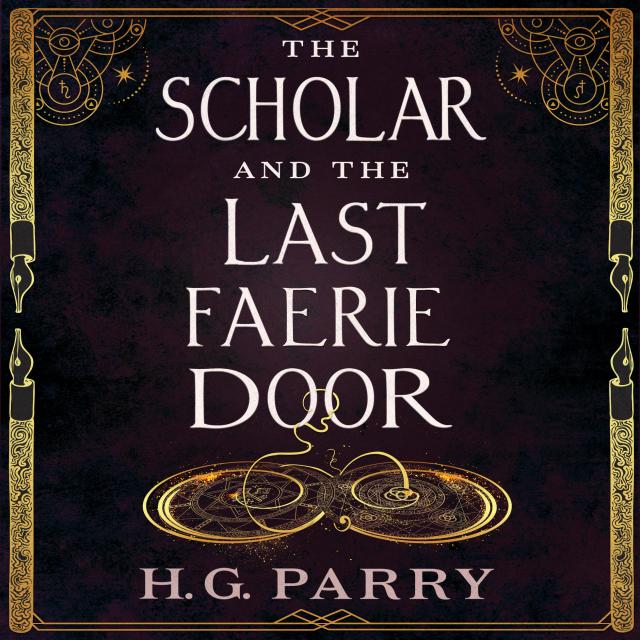 The Scholar and the Last Faerie Door