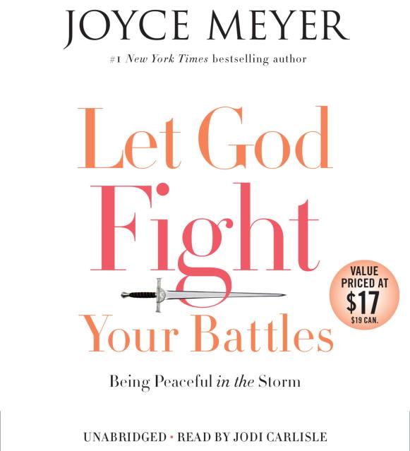 Let God Fight Your Battles