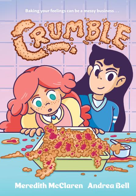 Crumble (A Graphic Novel)